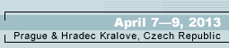 April 79, 2013, Prague & Hradec Kralove, Czech Republic